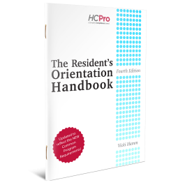 The Resident’s Orientation Handbook, Fourth Edition