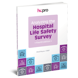 Analyzing the Hospital Life Safety Survey, Fourth Edition