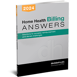 Home Health Billing Answers, 2024