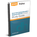 Home Care Coding Specialist – Diagnosis (HCS-D) Certification Study Guide, 2025