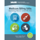 Medicare Billing Edits: Solving NCCI and MUEs